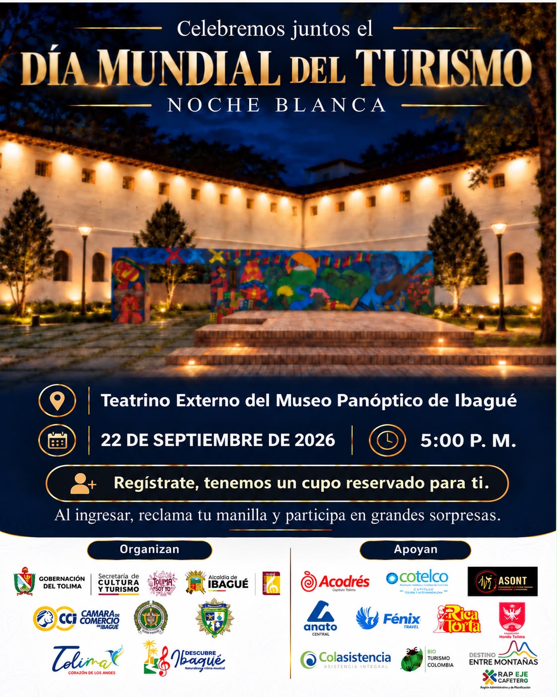 Noche blanca para celebrar el Día Mundial del Turismo en el Panóptico de Ibagué
