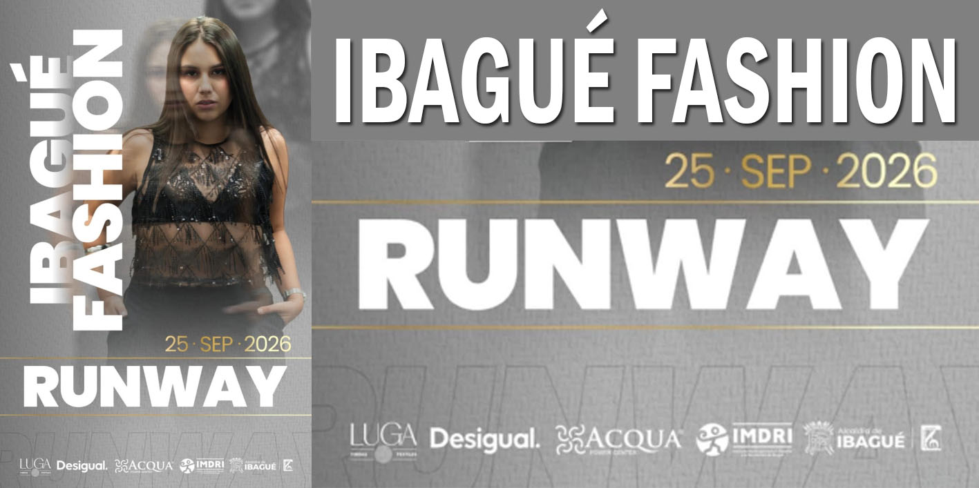 El 25 de septiembre se realizará el ‘Ibagué Fashion Runway’ en Acqua
