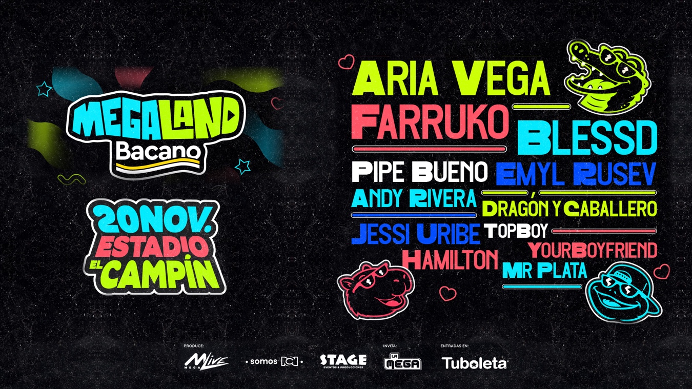 Megaland Bacano, el 20 de noviembre en El Campín